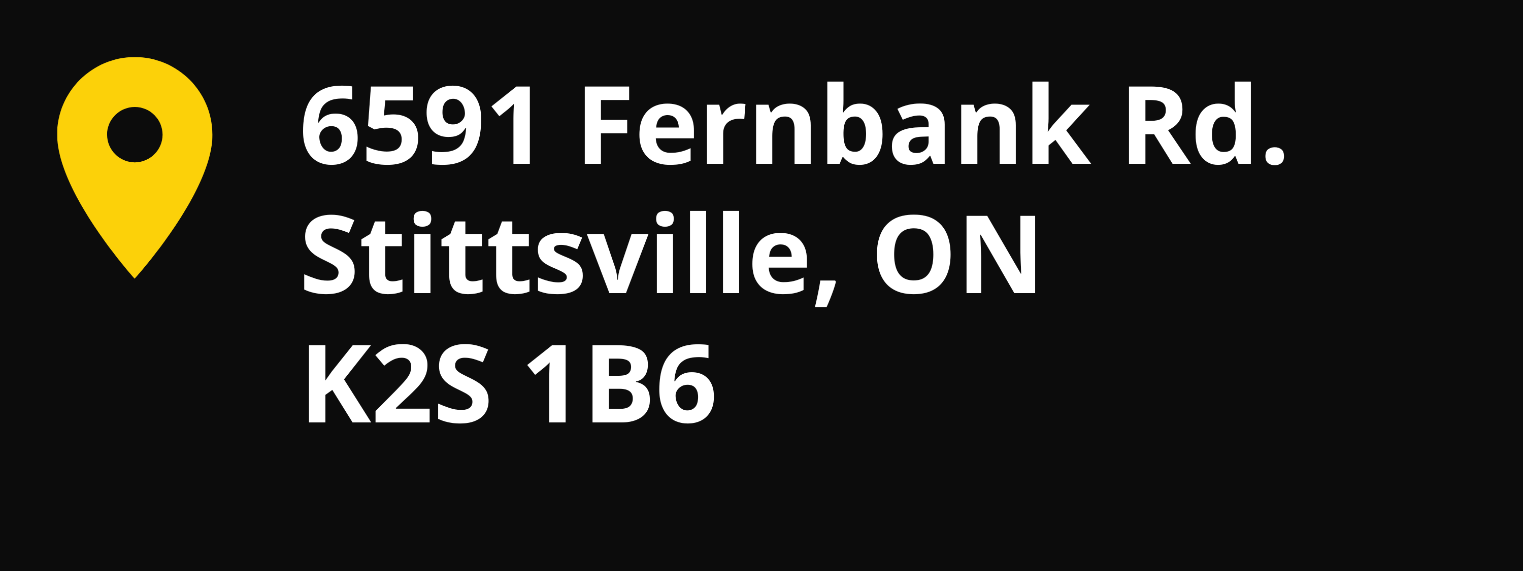 Address: 6591 Fernbank R. Stittsville, ON, K2R 1B6